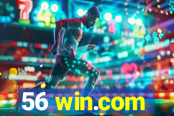 56 win.com